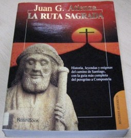 LA RUTA SAGRADA JUAN ATIENZA